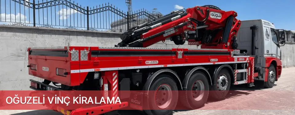 Oğuzeli İlçemi Vinç Kiralama